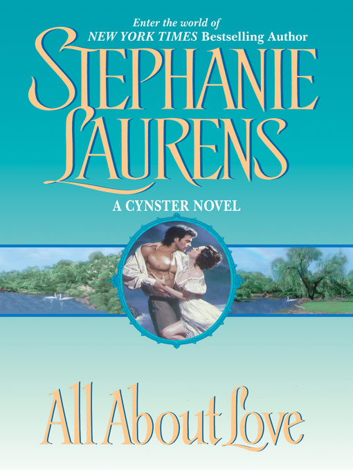 Title details for All About Love by Stephanie Laurens - Wait list